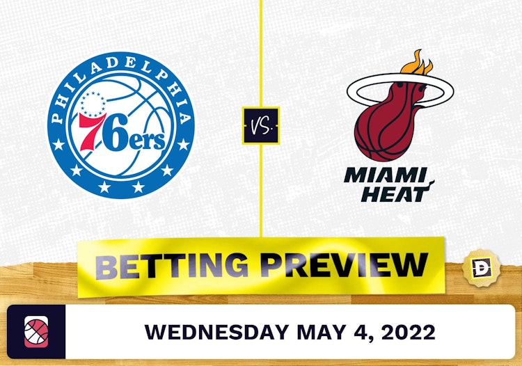 76ers vs. Heat Prediction and Odds - May 4, 2022