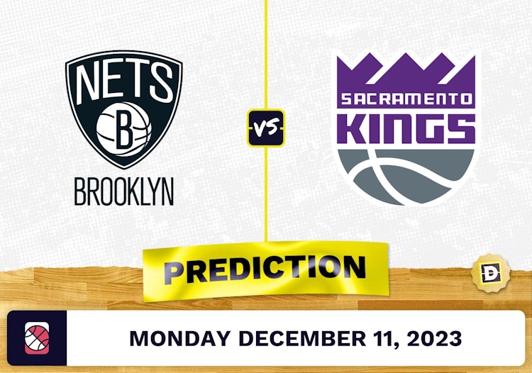 Brooklyn Nets vs. Sacramento Kings: Prediction, Odds, Picks for NBA Monday [12/11/2023]