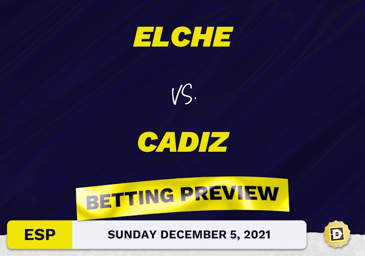 Elche vs. Cadiz Predictions and Odds - Dec 5, 2021