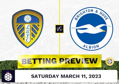 Leeds vs. Brighton Prediction and Odds - Mar 11, 2023