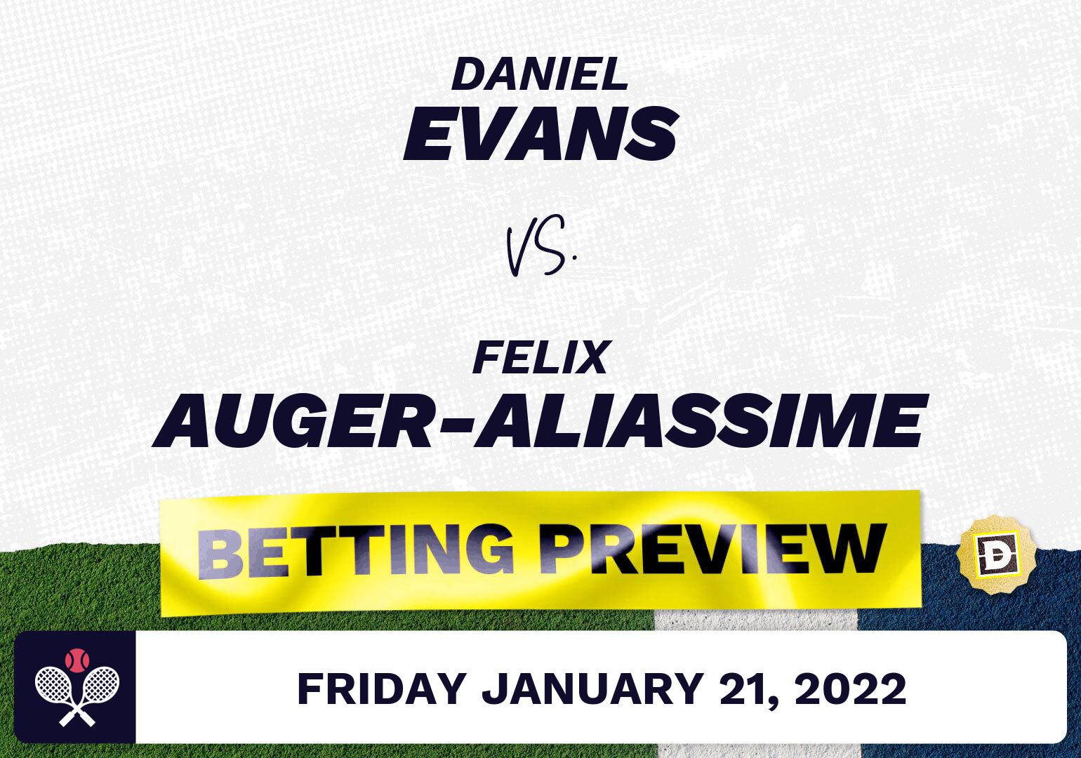 Daniel Evans vs. Felix Auger-Aliassime Predictions - Jan 22, 2022