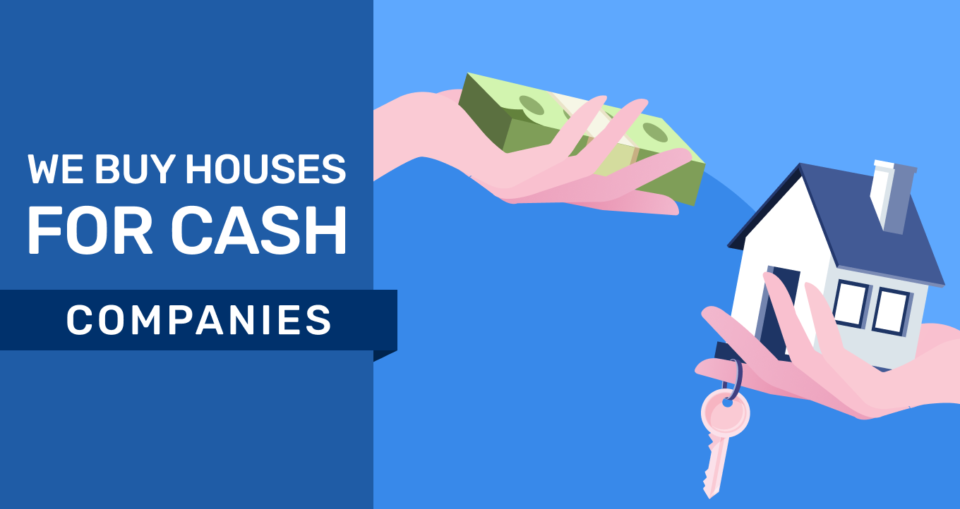 12 Best Companies That Buy Houses for Cash