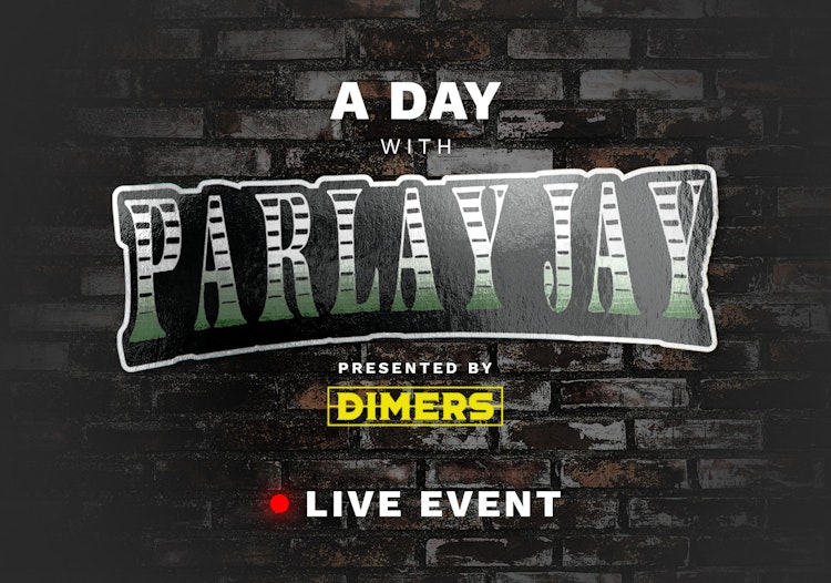 DIMERS.COM FREE LIVE EVENT: A Day With Parlay Jay, Saturday August 7 2021