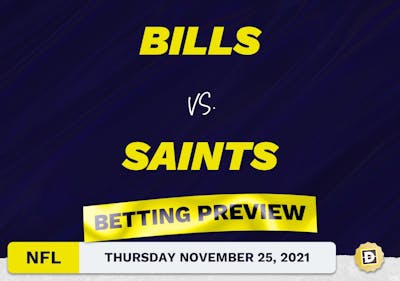 Bills vs. Saints Predictions and Odds - Nov 25, 2021