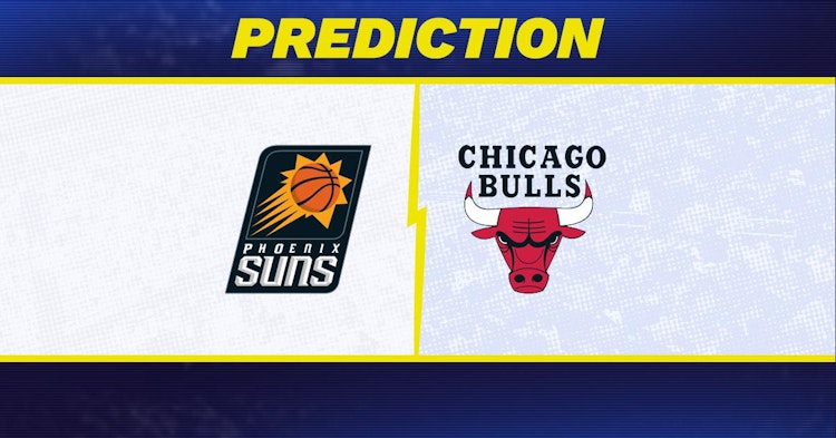 Phoenix Suns-Chicago Bulls Predictions and Game Preview.