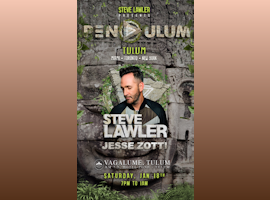 Steve Lawler | Pendulum 2025 @ Vagalume Tulum
