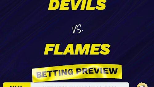 Devils vs. Flames Predictions and Odds - Mar 16, 2022