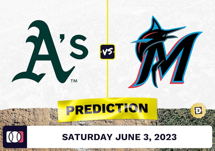 Athletics vs. Marlins Prediction for MLB Saturday [6/3/2023]