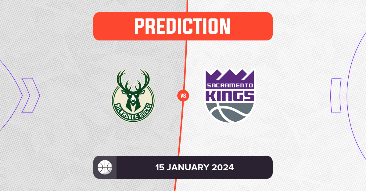 Bucks Vs Kings Prediction And NBA Tips 15 January 2024   399c4c40 B2a0 11ee Baae 2b7553ec3713 NBA 2023 83 MIL SAC 