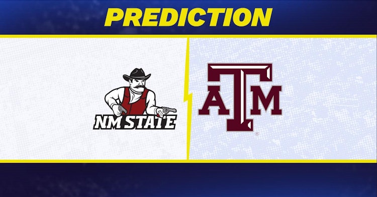 New Mexico State-Texas A&M Predictions and Game Preview.