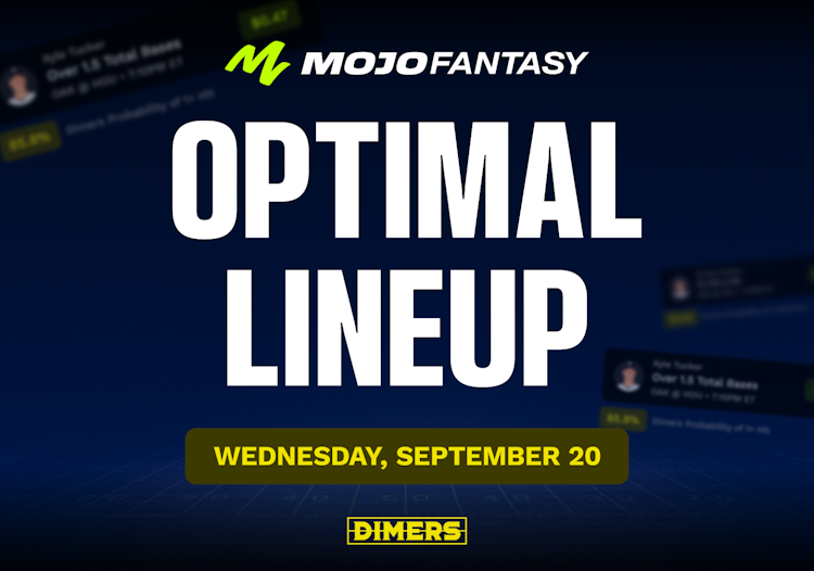 Mojo Fantasy Optimal Lineup - Wednesday, September 20