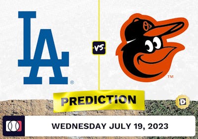 Dodgers vs. Orioles Prediction for MLB Wednesday [7/19/2023]