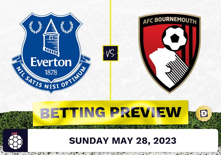 Everton vs. Bournemouth Prediction and Odds - May 28, 2023