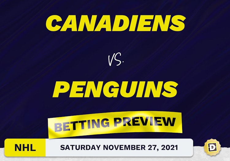 Canadiens vs. Penguins Predictions and Odds - Nov 27, 2021