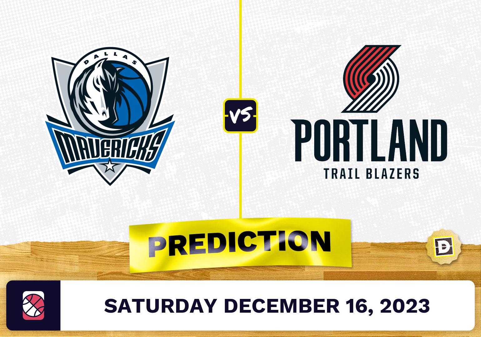 Dallas Mavericks vs. Portland Trail Blazers Prediction, Odds, Picks for NBA Saturday [12/16/2023]