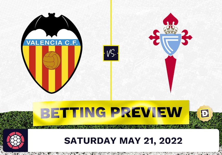 Valencia vs. Celta Vigo Prediction and Odds - May 21, 2022