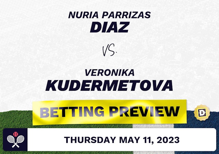 Nuria Parrizas Diaz vs. Veronika Kudermetova Prediction - Italian Open 2023