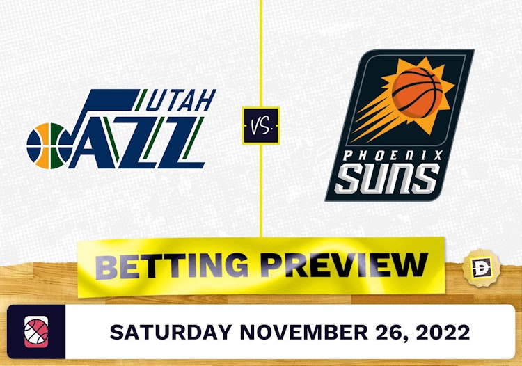 Jazz vs. Suns Prediction and Odds - Nov 26, 2022