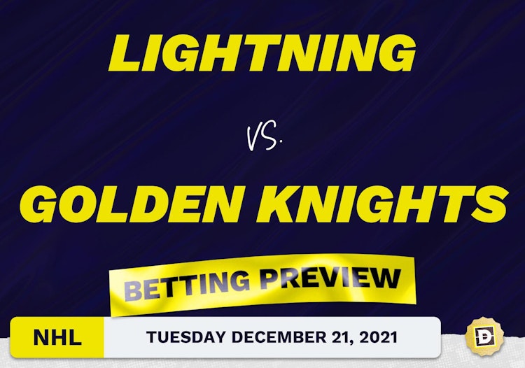 Lightning vs. Golden Knights Predictions and Odds - Dec 21, 2021