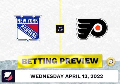 Rangers vs. Flyers Prediction and Odds - Apr 13, 2022