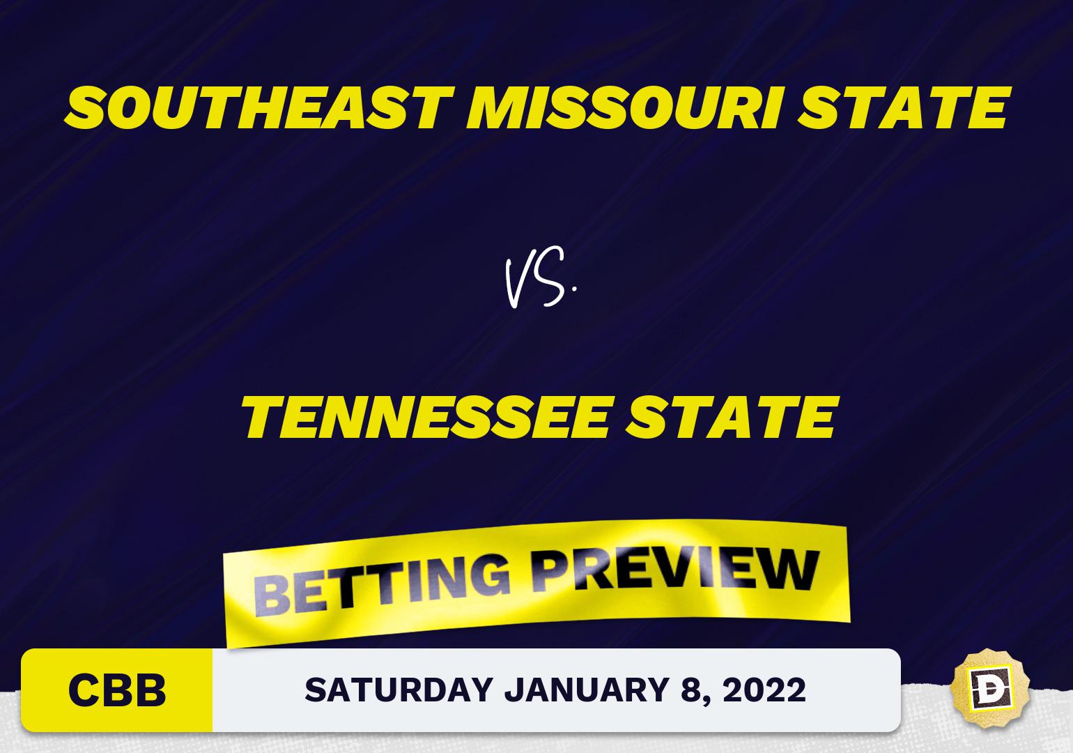 Southeast Missouri State vs. Tennessee State CBB Predictions and Odds - Jan 8, 2022