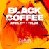 Black Coffee @ ZAMNA