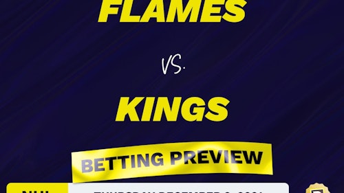 Flames vs. Kings Predictions and Odds - Dec 2, 2021