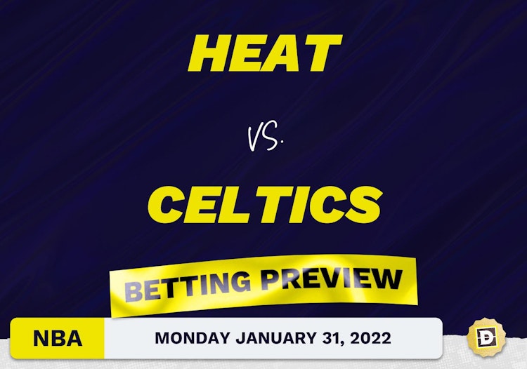 Heat vs. Celtics Predictions and Odds - Jan 31, 2022