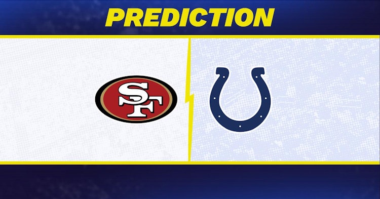 San Francisco 49ers-Indianapolis Colts Early Predictions and Betting Preview.