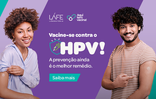 Vacina HPV: O que é, Onde tomar e mais