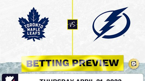 Maple Leafs vs. Lightning Prediction and Odds - Apr 21, 2022