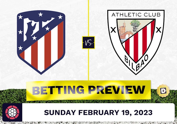 Atletico Madrid vs. Athletic Bilbao Prediction and Odds - Feb 19, 2023