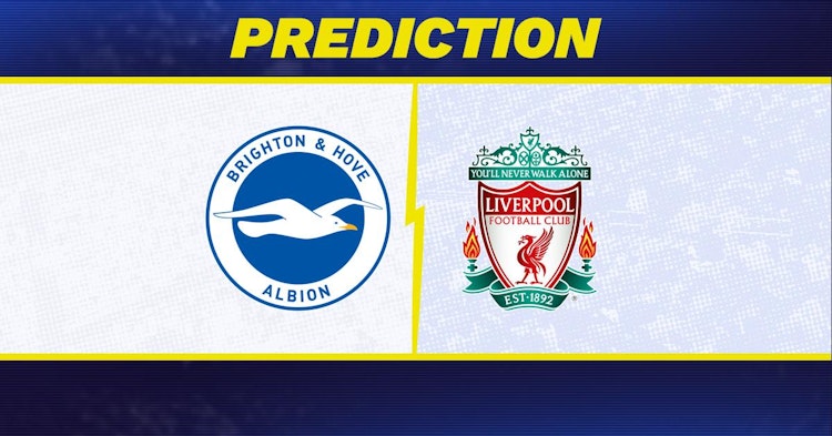 Brighton-Liverpool Predictions and Game Preview.