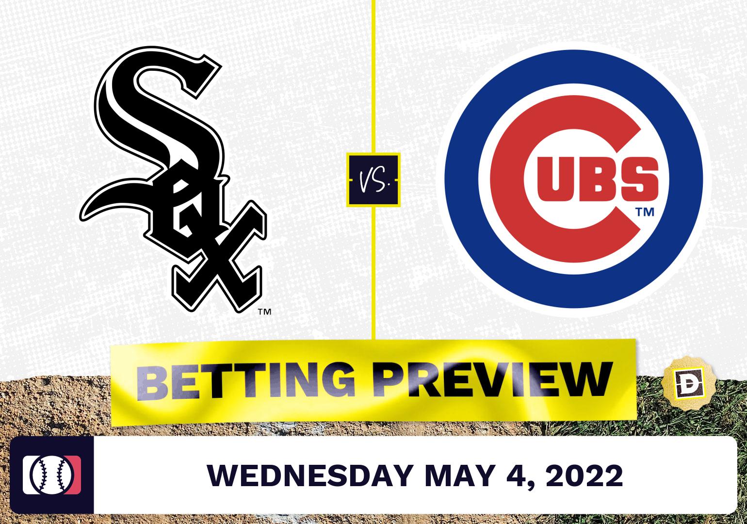 White Sox vs. Cubs Prediction and Odds - May 4, 2022
