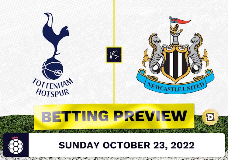 Tottenham vs. Newcastle Prediction and Odds - Oct 23, 2022
