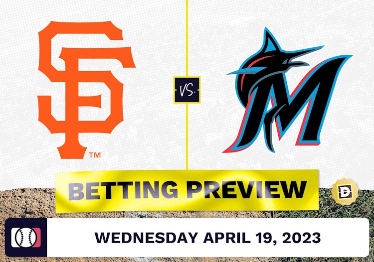 Giants vs. Marlins Prediction and Odds - Apr 19, 2023