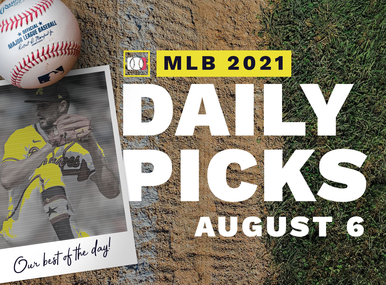 Best MLB Betting Picks and Parlays: Friday August 6, 2021