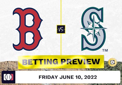 Red Sox vs. Mariners Prediction and Odds - Jun 10, 2022
