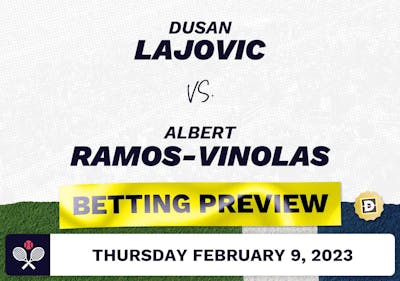 Dusan Lajovic vs. Albert Ramos-Vinolas Predictions - Feb 9, 2023