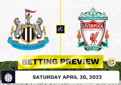 Newcastle vs. Liverpool Prediction and Odds - Apr 30, 2022