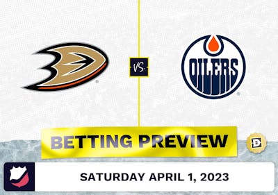 Ducks vs. Oilers Prediction and Odds - Apr 1, 2023