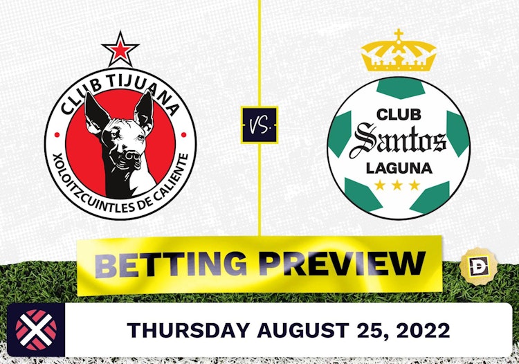 Club Tijuana vs. Santos Laguna Prediction and Odds - Aug 25, 2022