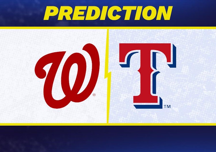 Washington Nationals-Texas Rangers Predictions and Game Preview.