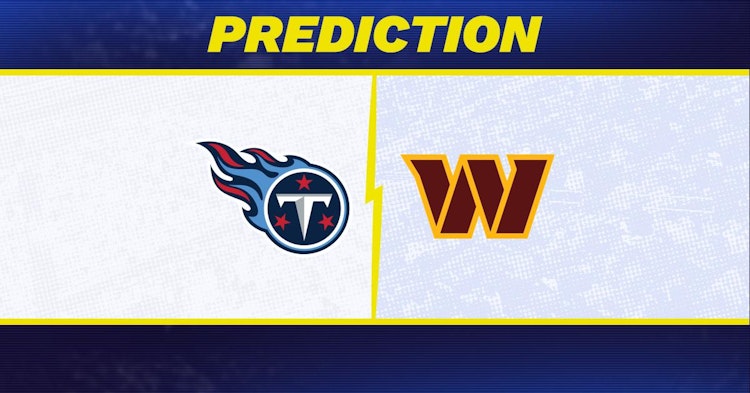 Tennessee Titans-Washington Commanders Early Predictions and Betting Preview.