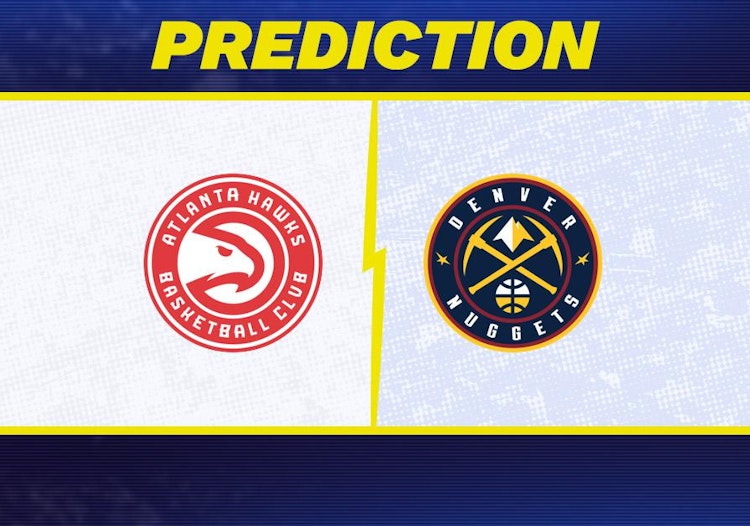 Atlanta Hawks-Denver Nuggets Predictions and Game Preview.