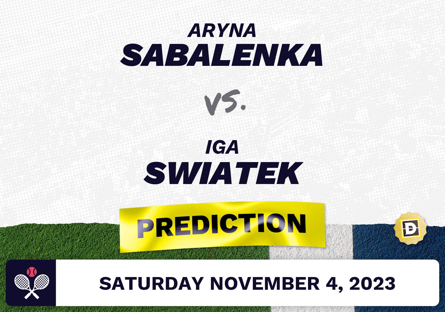 Aryna Sabalenka vs. Iga Swiatek Prediction - WTA Finals 2023