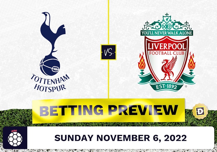 Tottenham vs. Liverpool Prediction and Odds - Nov 6, 2022