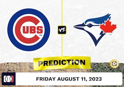 Cubs vs. Blue Jays Prediction for MLB Friday [8/11/2023]