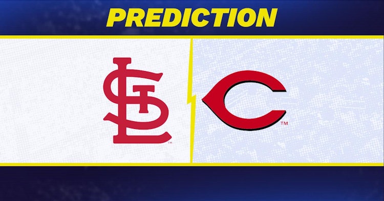 St. Louis Cardinals-Cincinnati Reds Predictions and Game Preview.
