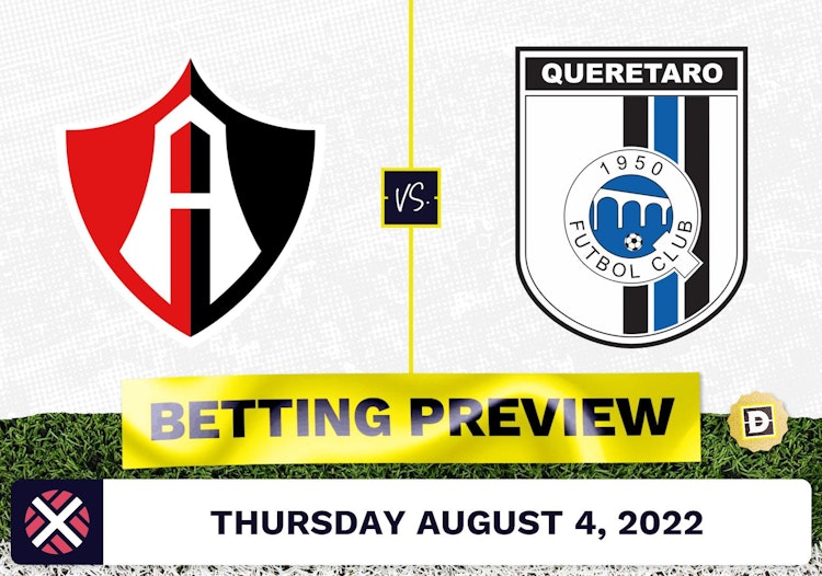 Atlas vs. Queretaro Prediction and Odds - Aug 4, 2022